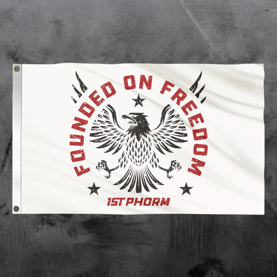 Founded On Freedom Flag